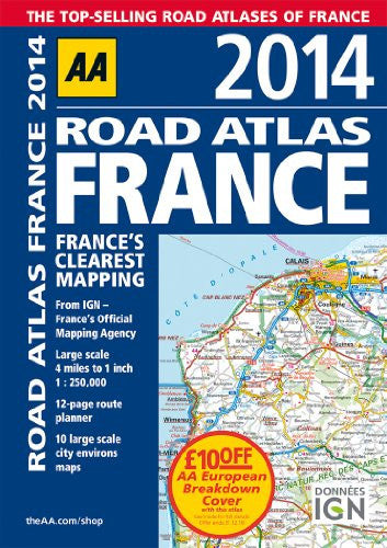 AA Road Atlas France (International Road Atlases)