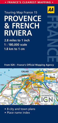 15. Provence & French Riviera: AA Road Map France (Touring Map France, 15)