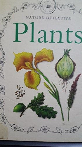 Plants (Nature Detective)