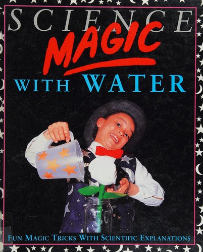 Science Magic with Water