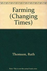 Farming (Changing Times)
