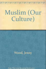 Muslim (Our Culture)