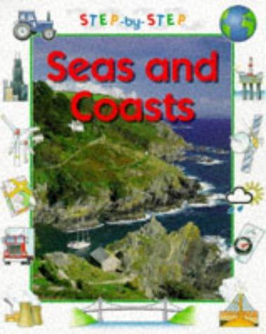 Seas and Coast: 2 (Step By Step)