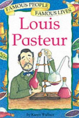 BP Title - FAMOUS PEOPLE, FAMOUS LIVES : LOUIS PASTEUR: 59