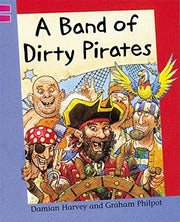 Reading Corner: A Band Of Dirty Pirates