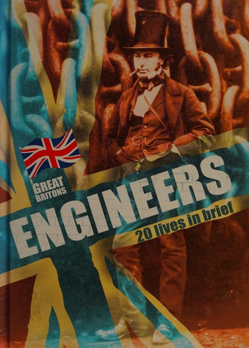 Great Britons: Engineers