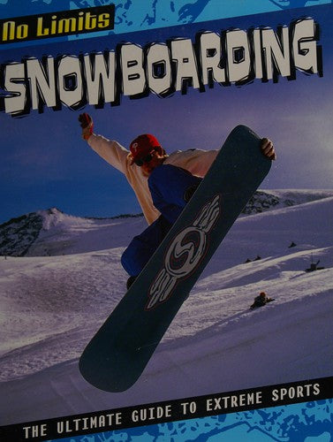 No Limits: Snowboarding