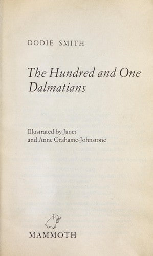 The Hundred and One Dalmatians (Classic Mammoth S.)