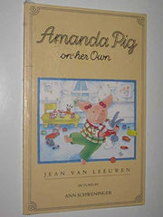 Amanda Pig on Her Own (I Can Read Book S.)