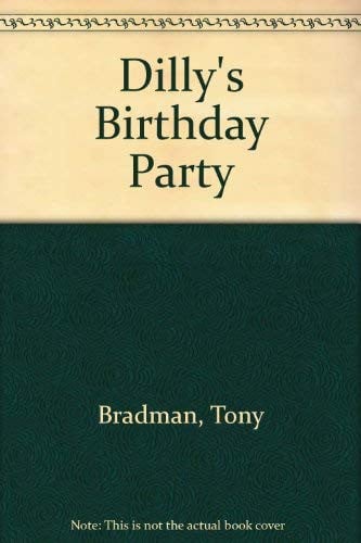 Dilly's Birthday Party