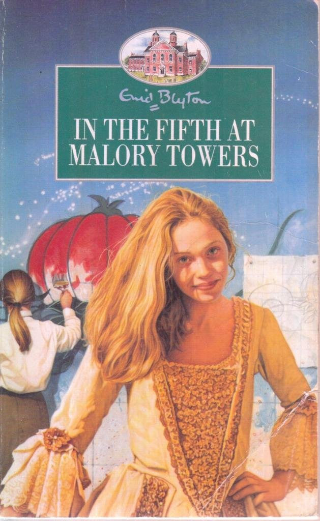 In the Fifth at Malory Towers: v. 5