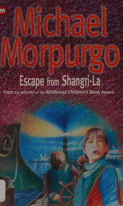 Escape from Shangri-la