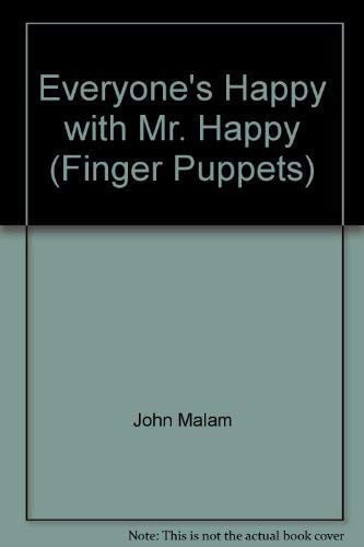 Everyone's Happy with Mr. Happy
