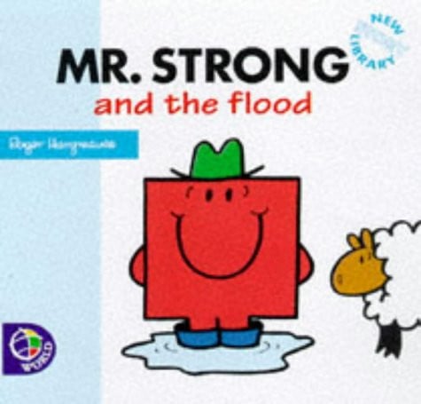 Mr. Strong and the Flood (Mr. Men New Story Library)