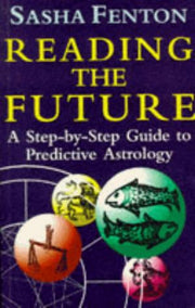 Reading the Future: Step-by-step Guide to Predictive Astrology