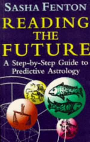 Reading the Future: Step-by-step Guide to Predictive Astrology