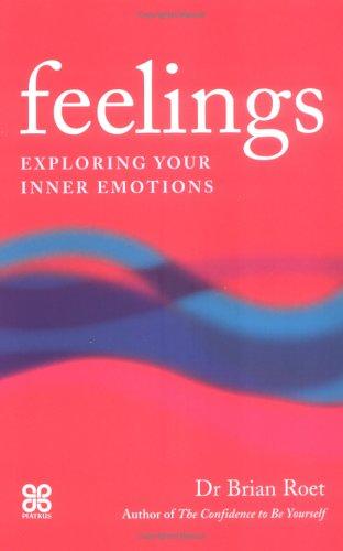Feelings: Exploring your inner emotions