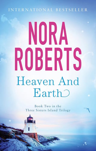 Heaven And Earth: Number 2 in series (Three Sisters Island)