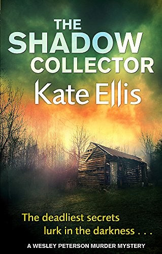 The Shadow Collector: Book 17 in the DI Wesley Peterson crime series