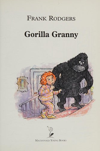 Gorilla Granny: 30 (Yellow Storybooks)