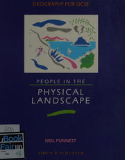 People in the Physical Landscape (Geography for GCSE S.)