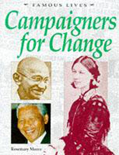 Famous Lives: Campaigners for Change
