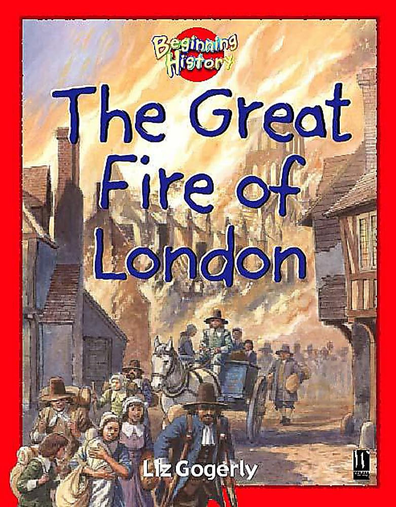 The Great Fire Of London (Beginning History)