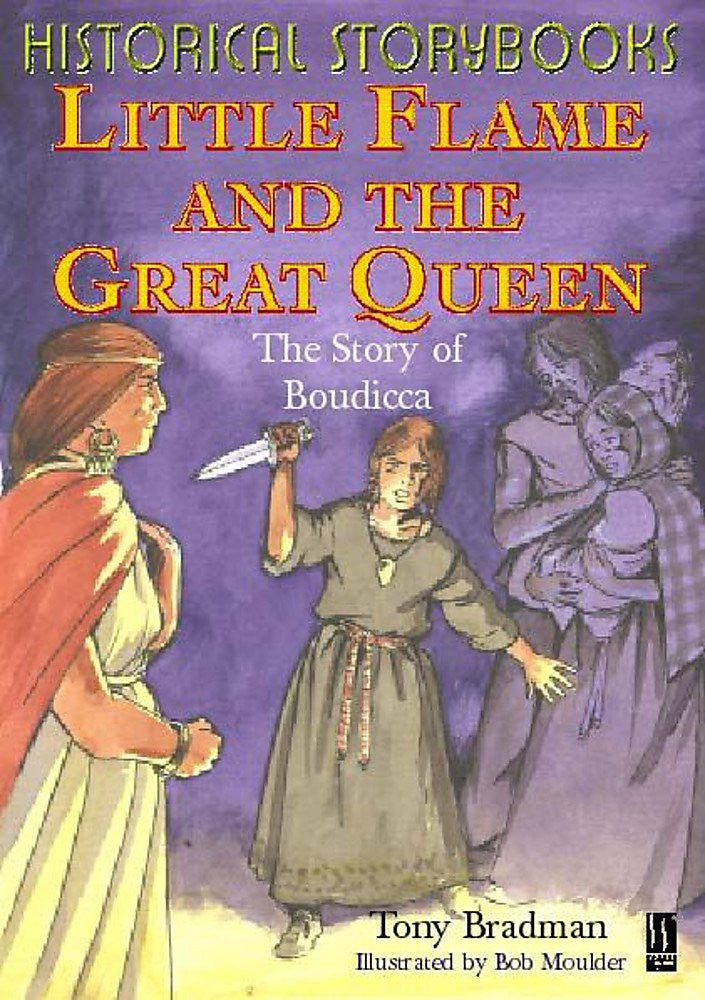 Boudicca (Historical Storybooks)