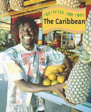 Festivals and Food: The Caribbean