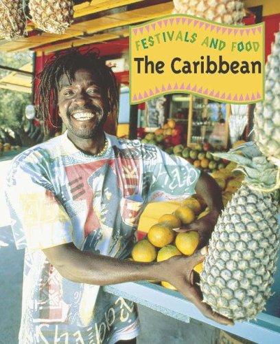 Festivals and Food: The Caribbean