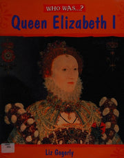 Who Was: Elizabeth I?