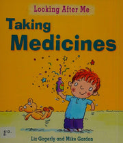 Looking After Me: Taking Medicines