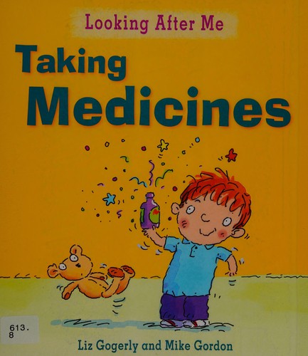 Looking After Me: Taking Medicines