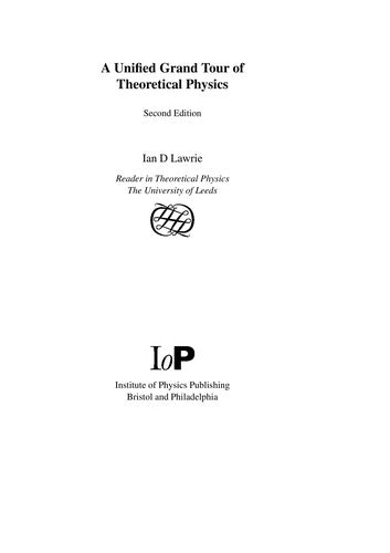 A Unified Grand Tour of Theoretical Physics, 2nd edition
