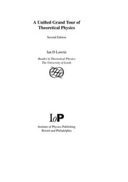A Unified Grand Tour of Theoretical Physics, 2nd edition