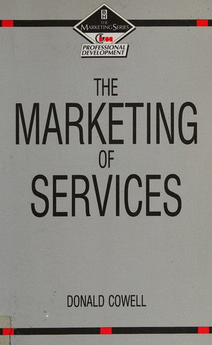 The Marketing of Services (CIMA Professional Handbook)