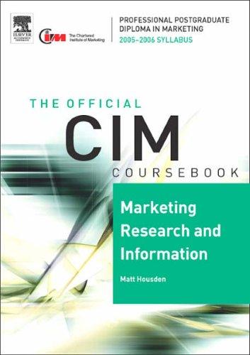 Marketing Research and Information (CIM Coursebook)