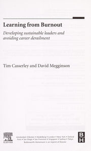 Learning from Burnout: Developing Sustainable Leaders and Avoiding Career Derailment