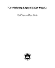 Coordinating English at Key Stage 2 (Subject Leaders' Handbooks)