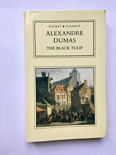 The Black Tulip (Pocket Classics S.)