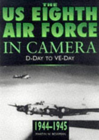 1944-45 (The US 8th Air Force in Camera)