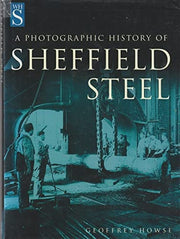 Photographic History of Sheffield Steel