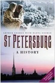 St Petersburg: A History