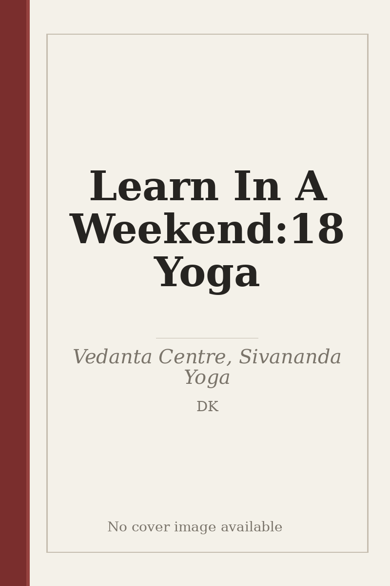 Learn In A Weekend:18 Yoga - no cover image available