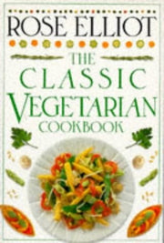Classic Vegetarian Cookbook
