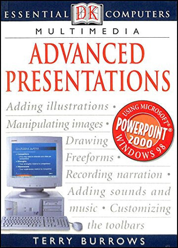 Essential Computers: Advanced Presentations