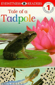 Tale Of A Tadpole (DK Readers Level 1)