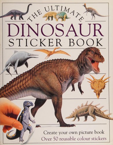 Ultimate Dinosaur Sticker Book (Ultimate Stickers)