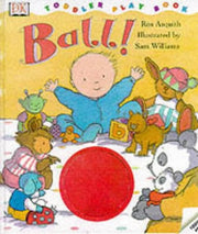 DK Toddler Story Book: Ball