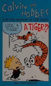 Calvin And Hobbes Volume 3: In the Shadow of the Night: The Calvin & Hobbes Series